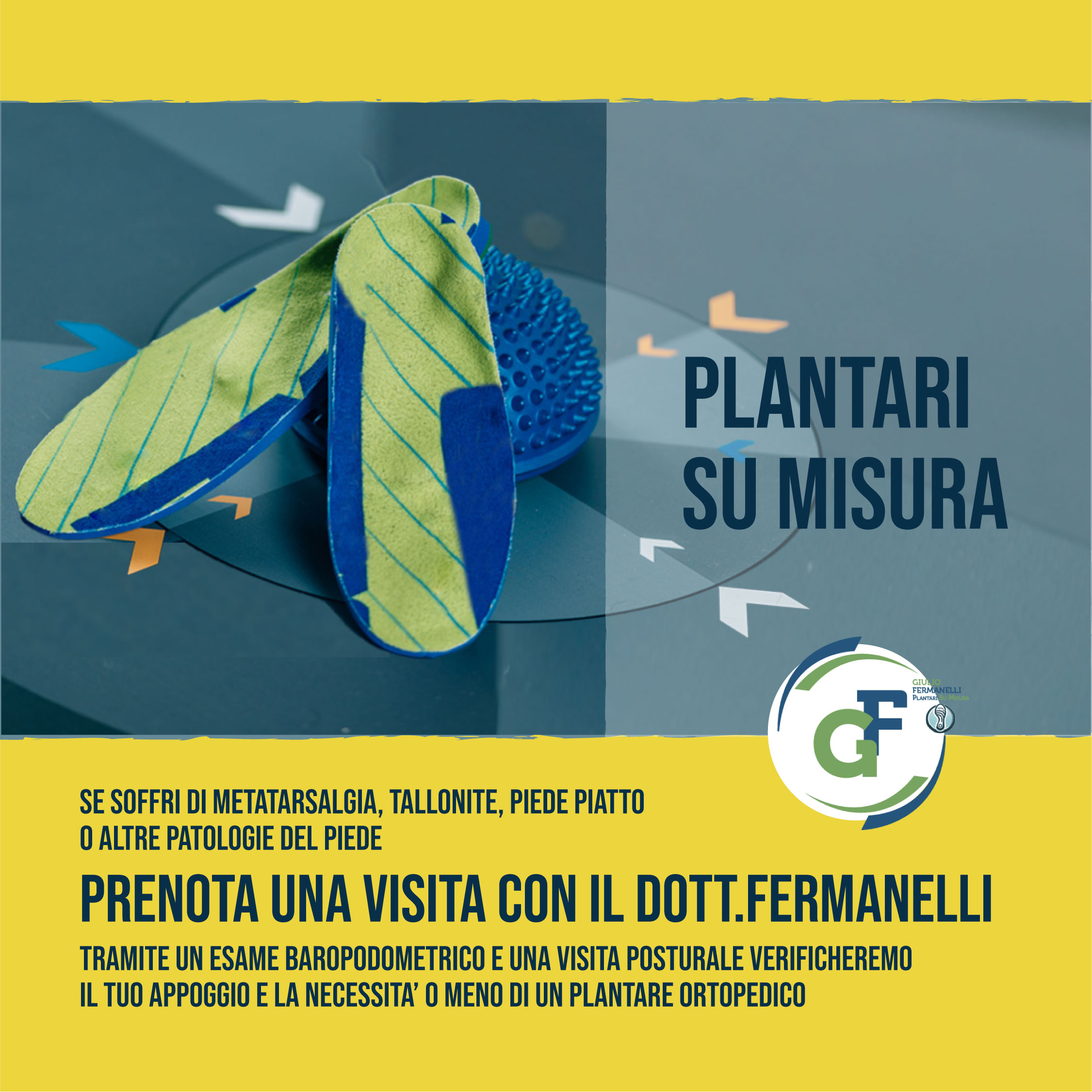 Immagine rappresentante due plantari su misura con un invito a prenotare una visita con il tecnico ortopedico, il Dott. Giulio Fermanelli